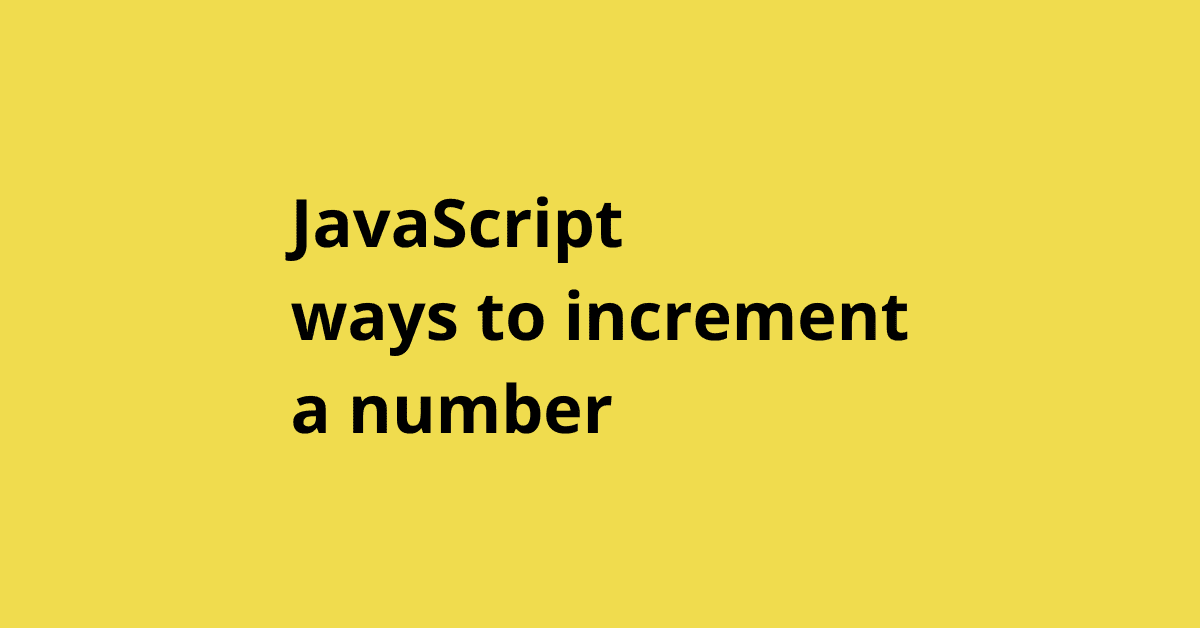 How to increment JavaScript variable
