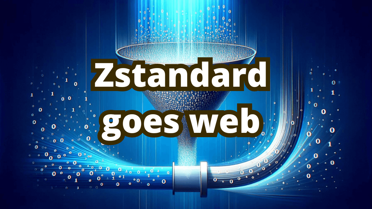 Is Zstandard (zstd) future of web compression?